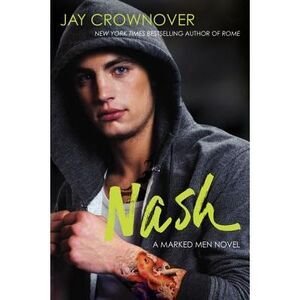 Nash -- Jay Crownover